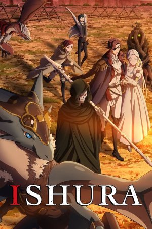 Ishura - Season 2