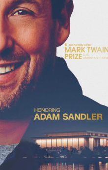 Adam Sandler: The Kennedy Center Mark Twain Prize