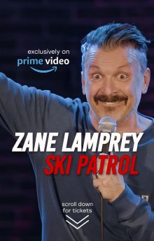 Zane Lamprey: Ski Patrol