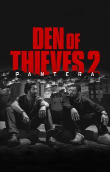 Den of Thieves 2: Pantera