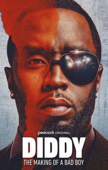 Diddy: The Making of a Bad Boy