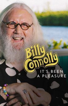 Billy Connolly: It’s Been a Pleasure...