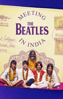 Meeting the Beatles in India Meeting the Beatles in India
