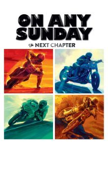 On Any Sunday: The Next Chapter On Any Sunday: The Next Chapter
