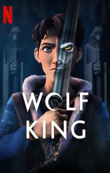 Wolf King - Season 1 Wolf King - Season 1