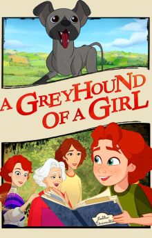 A Greyhound of a Girl A Greyhound of a Girl
