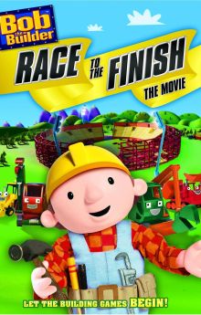 Bob the Builder: Race to the Finish Bob the Builder: Race to the Finish