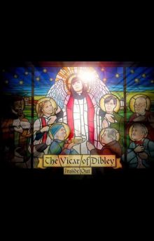 The Vicar of Dibley: Inside Out The Vicar of Dibley: Inside Out