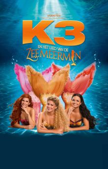 K3: The Song Of The Mermaid K3: The Song Of The Mermaid