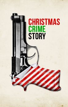 Christmas Crime Story Christmas Crime Story